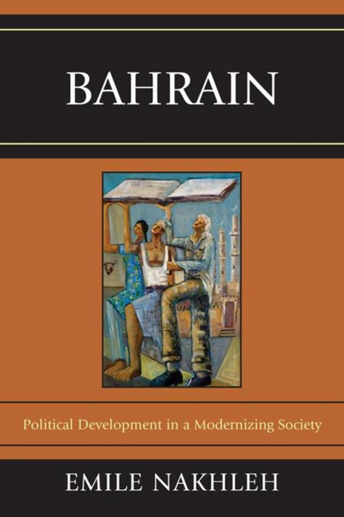 Cover of the book Bahrain by Emile Nakhleh, Lexington Books