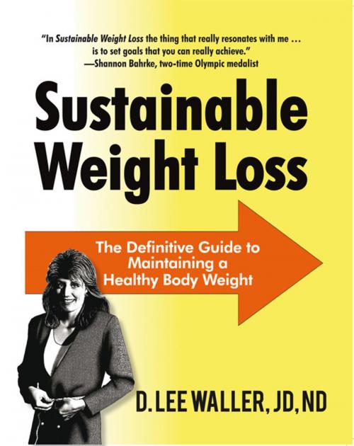 Cover of the book Sustainable Weight Loss by D. Lee Waller JD ND, iUniverse
