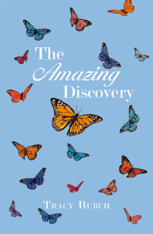Cover of the book The Amazing Discovery by Tracy Burch, iUniverse