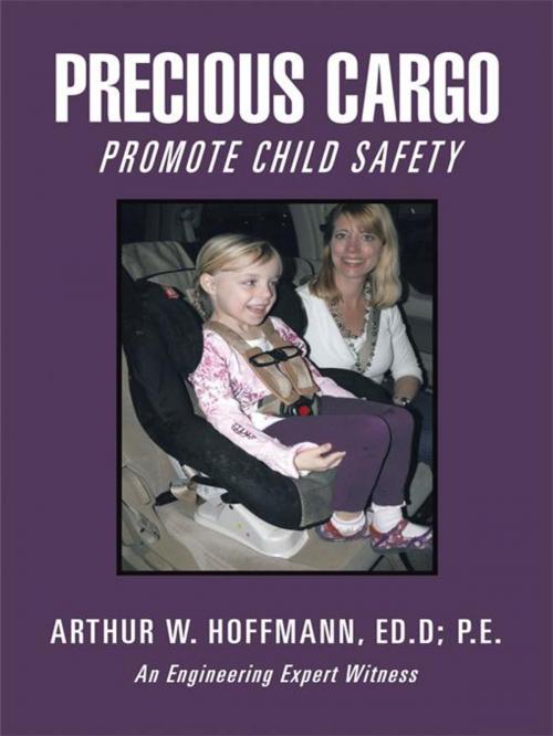 Cover of the book Precious Cargo by Arthur W. Hoffmann, iUniverse