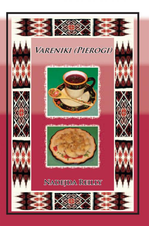 Cover of the book Vareniki (Pierogi) by Nadejda Reilly, Xlibris US