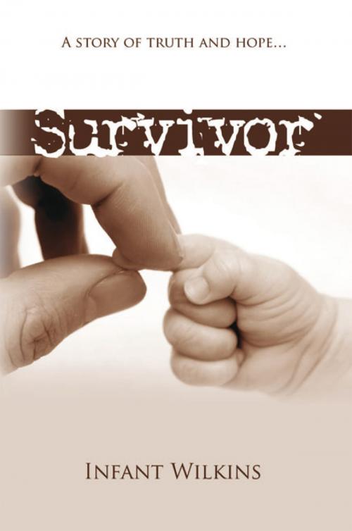 Cover of the book Survivor by Infant “James’’ Wilkins, Xlibris US