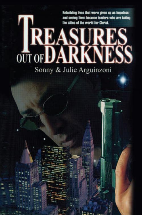 Cover of the book Treasures out of Darkness by Sonny, Julie Arguinzoni, Xlibris US