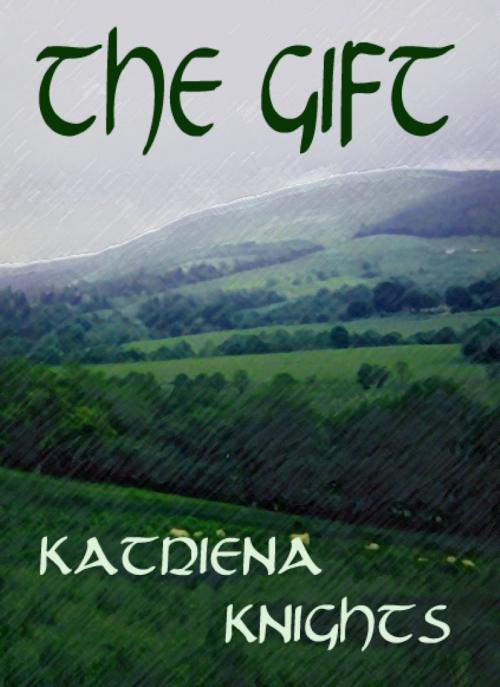 Cover of the book The Gift by Katriena Knights, Notes on Vellum