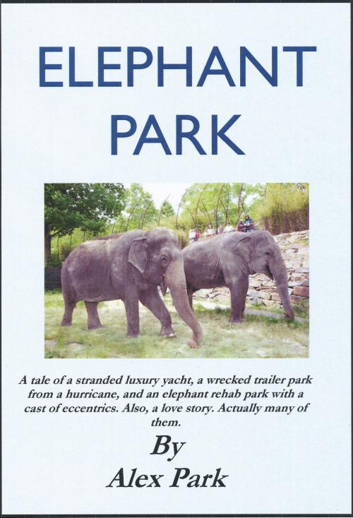 Cover of the book Elephant Park by Alex Park, Alex Park