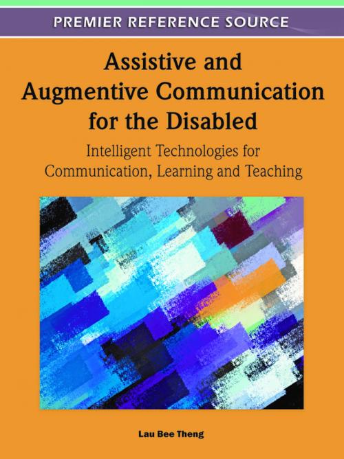 Cover of the book Assistive and Augmentive Communication for the Disabled by , IGI Global