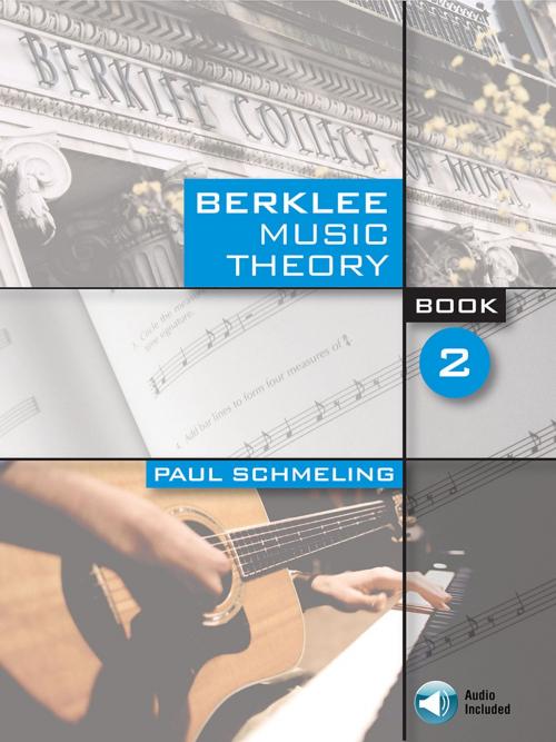 Cover of the book Berklee Music Theory Book 2 by Paul Schmeling, Berklee Press