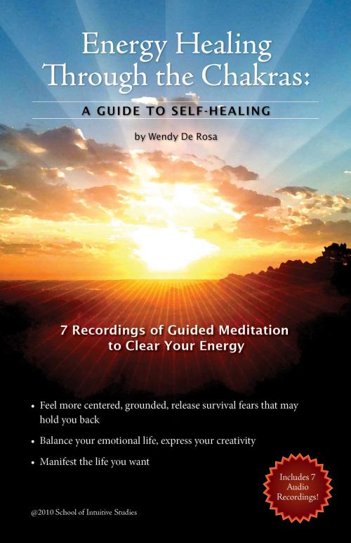 Cover of the book Energy Healing Through the Chakras by Wendy De Rosa, BookBaby