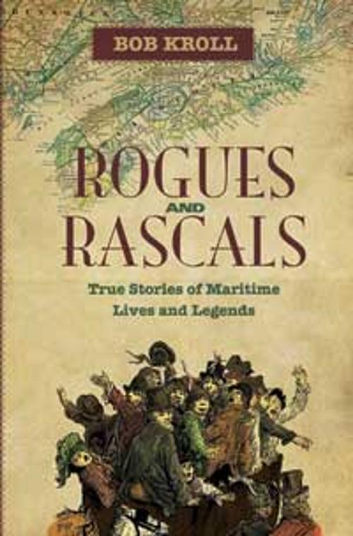Cover of the book Rogues and Rascals by Bob Kroll, Nimbus