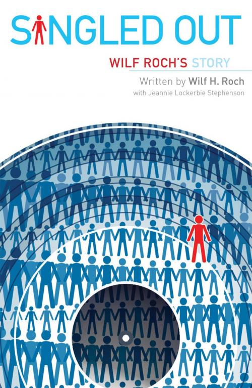 Cover of the book Singled Out by Wilf H. Roch, Jeannie Lockerbie Stephenson, Essence Publishing