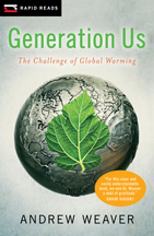 Cover of the book Generation Us by Andrew Weaver, Orca Book Publishers