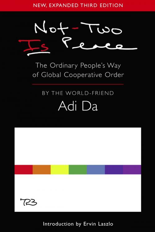 Cover of the book Not-Two Is Peace by Adi Da, Dawn Horse Press