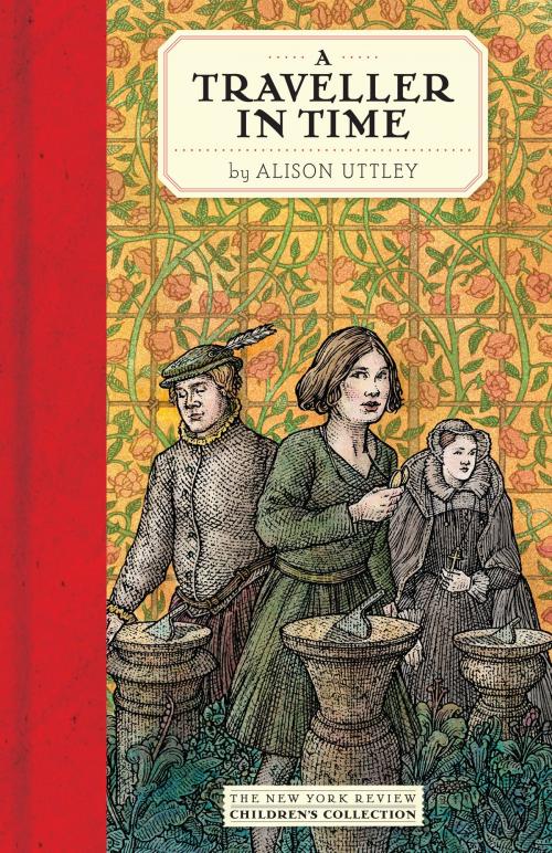 Cover of the book A Traveller in Time by Alison Uttley, New York Review Books