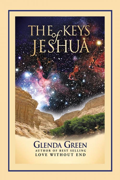Cover of the book The Keys of Jeshua by Glenda Green, Glenda Green
