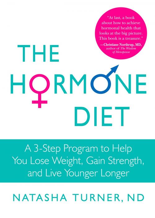 Cover of the book The Hormone Diet by Natasha Turner, Potter/Ten Speed/Harmony/Rodale
