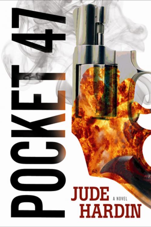 Cover of the book Pocket-47 by Jude Hardin, Oceanview Publishing