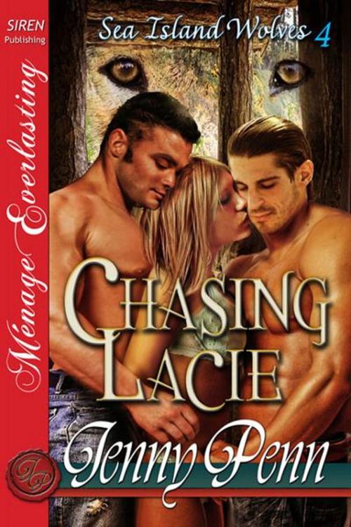 Cover of the book Chasing Lacie by Jenny Penn, SirenBookStrand
