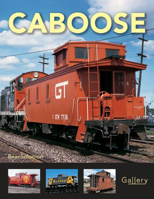 Cover of the book Caboose by Brian Solomon, Voyageur Press
