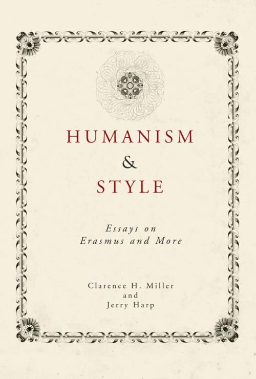 Cover of the book Humanism and Style by Clarence H. Miller, Lehigh University Press