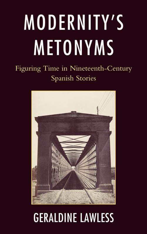Cover of the book Modernity's Metonyms by Geraldine Lawless, Bucknell University Press
