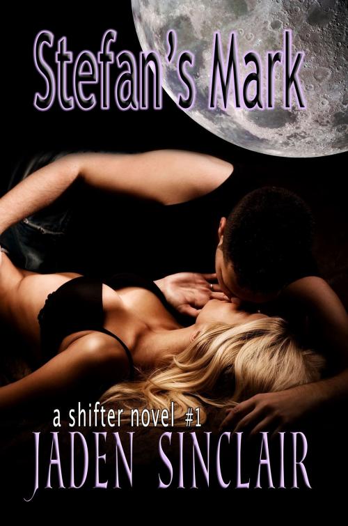 Cover of the book Stefan's Mark by Jaden Sinclair, Melange Books, LLC