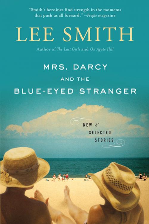 Cover of the book Mrs. Darcy and the Blue-Eyed Stranger by Lee Smith, Algonquin Books