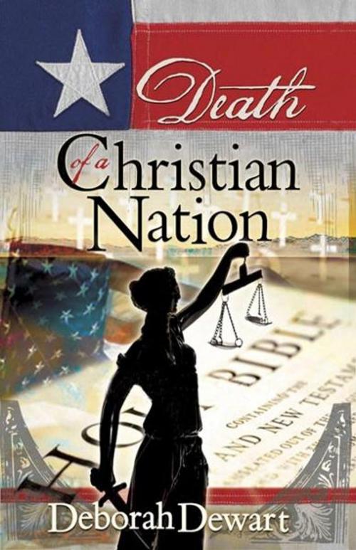 Cover of the book Death of a Christian Nation by Deborah Dewart, AMG Publishers