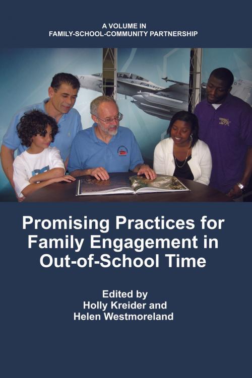 Cover of the book Promising Practices for Family Engagement in OutofSchool Time by , Information Age Publishing