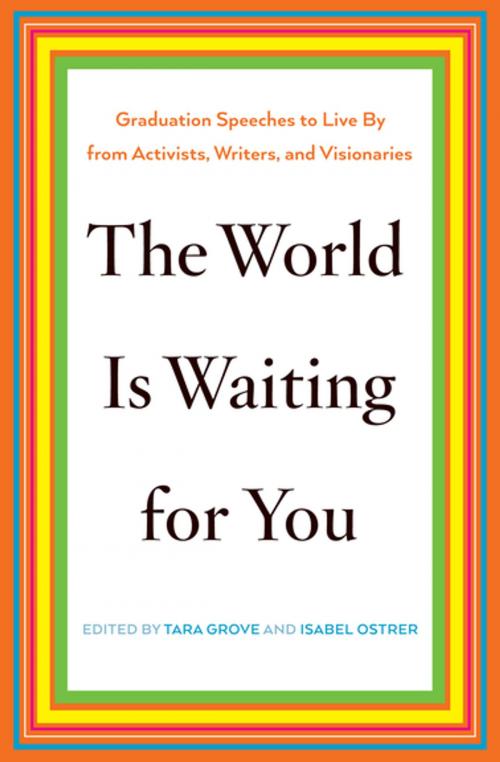 Cover of the book The World Is Waiting for You by , The New Press