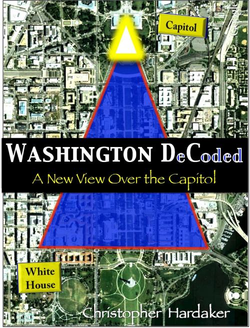 Cover of the book Washington DeCoded by Christopher Hardaker, BookBaby