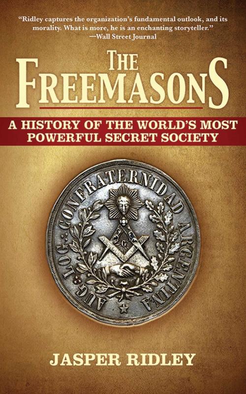 Cover of the book The Freemasons by Jasper Ridley, Arcade