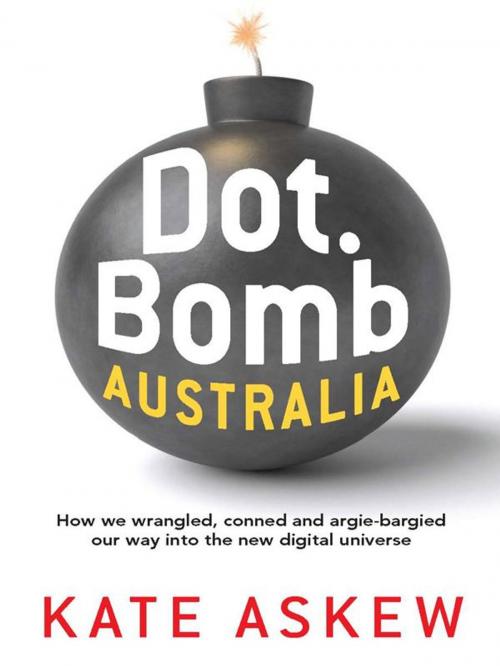 Cover of the book Dot.Bomb Australia by Kate Askew, Allen & Unwin