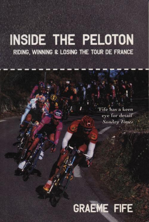 Cover of the book Inside the Peloton by Graeme Fife, Mainstream Publishing