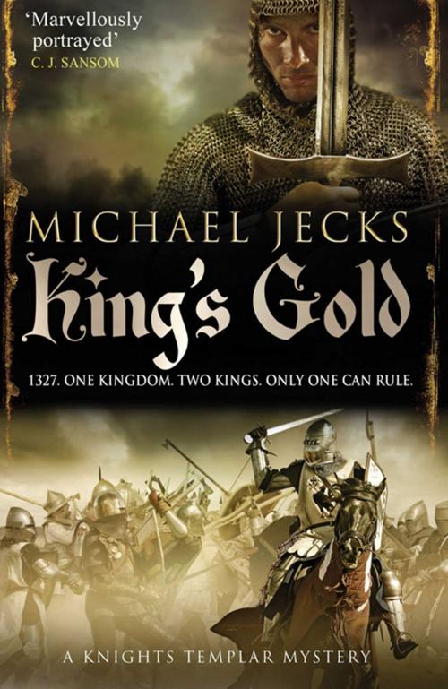 Cover of the book King's Gold by Michael Jecks, Simon & Schuster UK