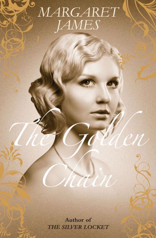 Cover of the book The Golden Chain (Choc Lit) by Margaret James, Choc Lit