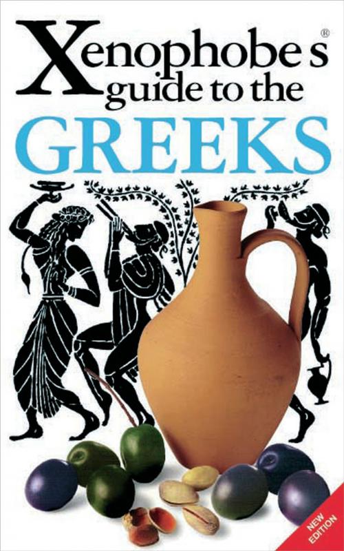 Cover of the book Xenophobe's Guide to the Greeks by Alexandra Fiada, Oval Books