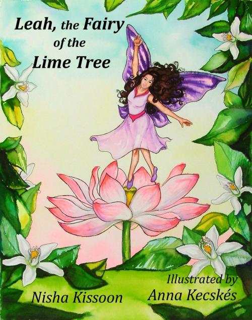 Cover of the book Leah The Fairy of the Lime Tree by Nisha Kissoon, MX Publishing