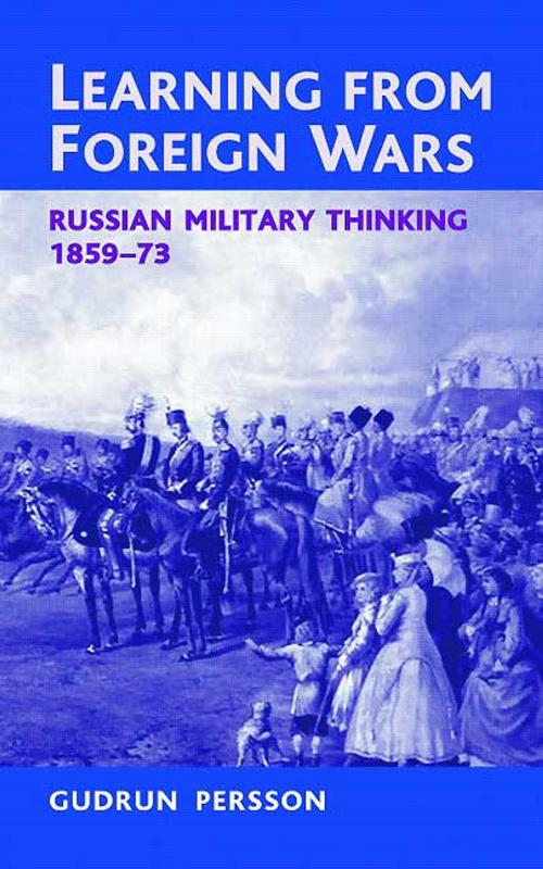 Cover of the book Learning from Foreign Wars by Gudrun Persson, Helion and Company