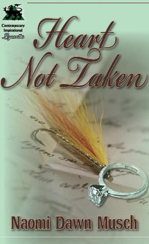 Cover of the book Heart Not Taken by Naomi Dawn Musch, Black Lyon Publishing