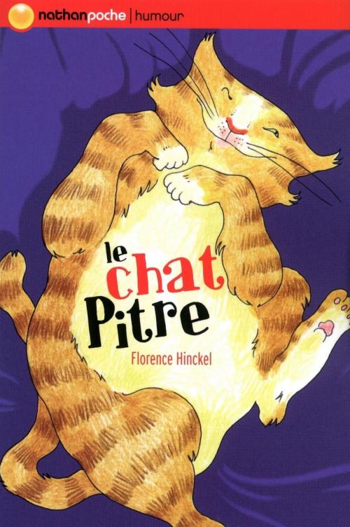 Cover of the book Le Chat Pitre by Florence Hinckel, Nathan