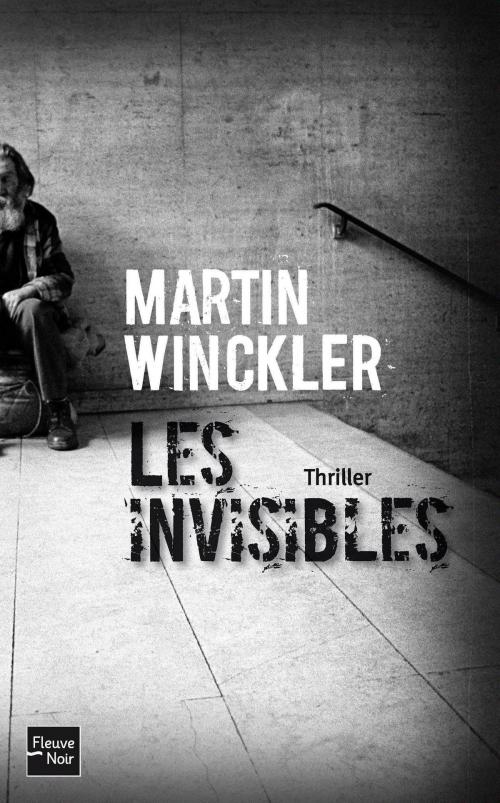 Cover of the book Les Invisibles by Martin WINCKLER, Univers poche