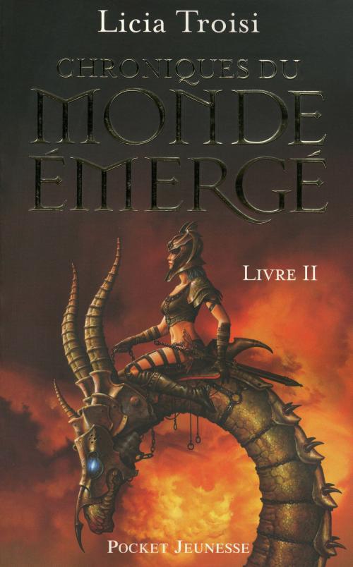 Cover of the book Chroniques du Monde émergé tome 2 by Licia TROISI, Univers Poche