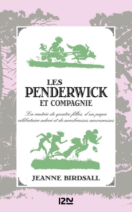 Cover of the book Les Penderwick et compagnie by Jeanne BIRDSALL, Univers poche