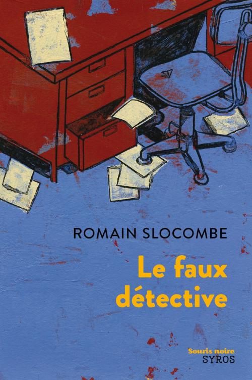 Cover of the book Le faux détective by Romain Slocombe, Nathan