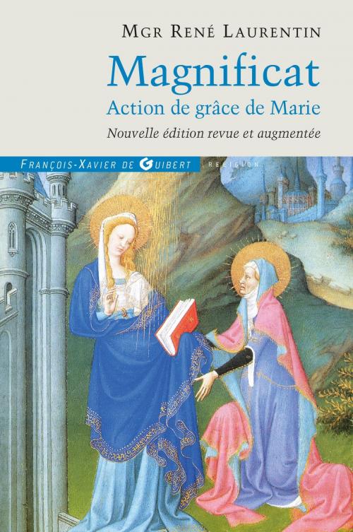 Cover of the book Magnificat by René Laurentin, Francois-Xavier de Guibert