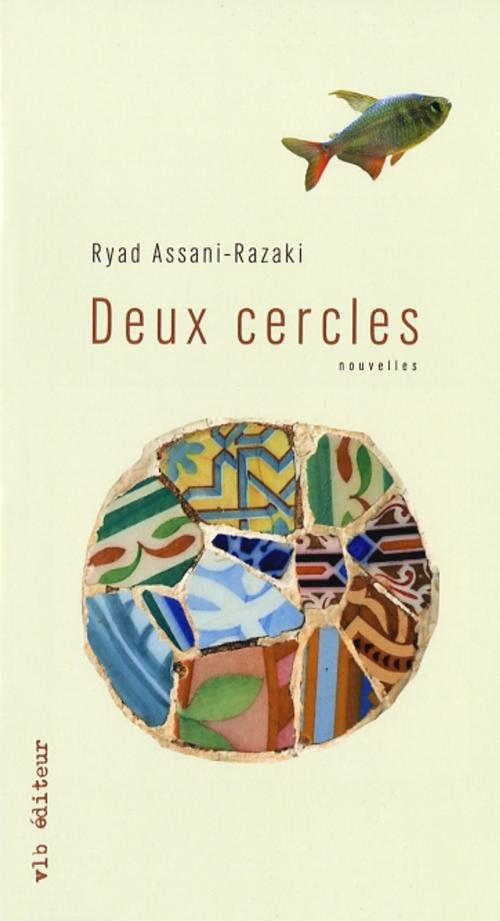 Cover of the book Deux cercles by Ryad Assani-Razaki, VLB éditeur