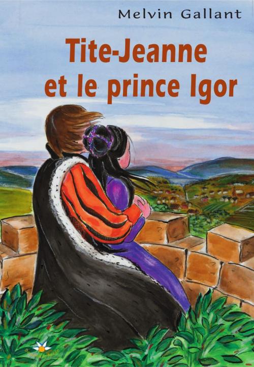 Cover of the book Tite-Jeanne et le prince Igor by Melvin Gallant, Bouton d'or Acadie