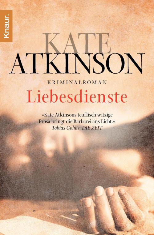 Cover of the book Liebesdienste by Kate Atkinson, Droemer eBook
