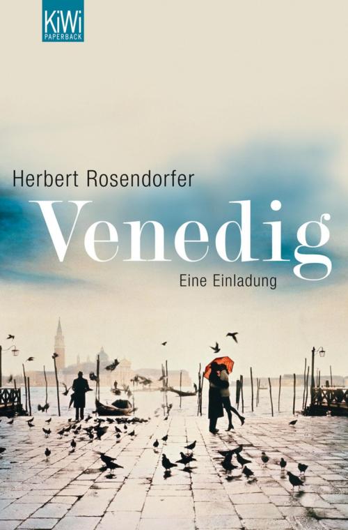 Cover of the book Venedig by Herbert Rosendorfer, Kiepenheuer & Witsch eBook