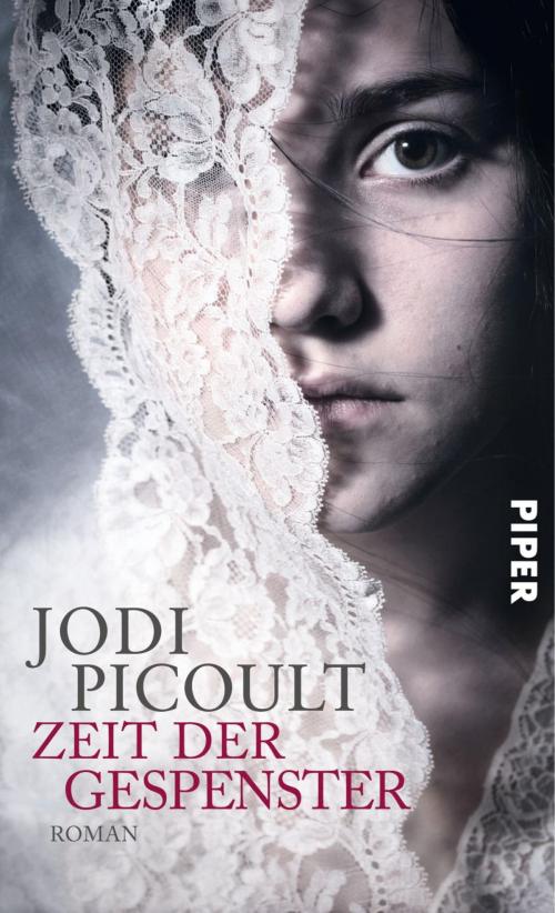 Cover of the book Zeit der Gespenster by Jodi Picoult, Piper ebooks